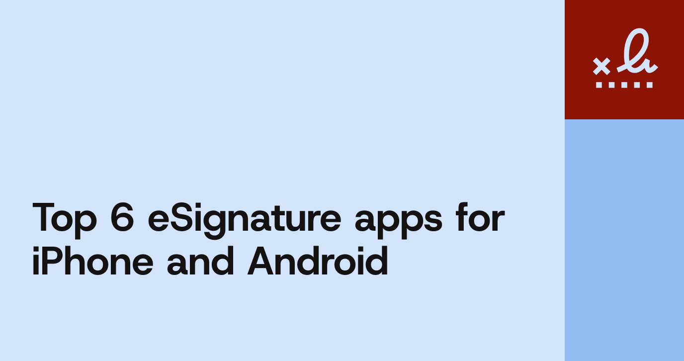 A blue blog thumbnail image with graphic elements and text: Top 6 eSignature apps for iOS and Android.